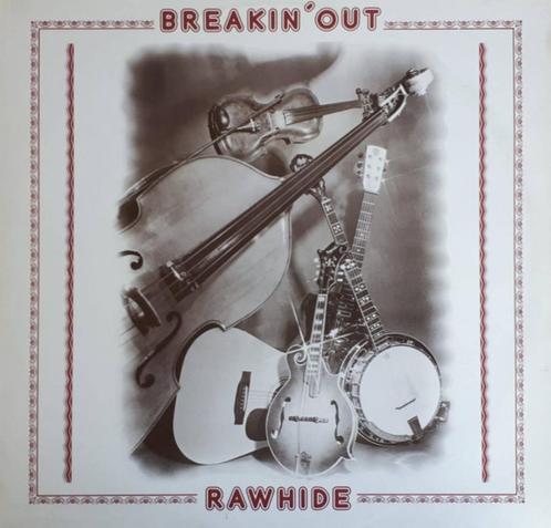 Rawhide  – Breakin' Out, CD & DVD, Vinyles | Country & Western, Utilisé, 12 pouces, Envoi