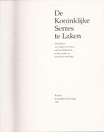 De Koninklijke SERRES te LAKEN, Livres, Art & Culture | Photographie & Design, Comme neuf, Technique, Enlèvement ou Envoi, Margot Weemaes