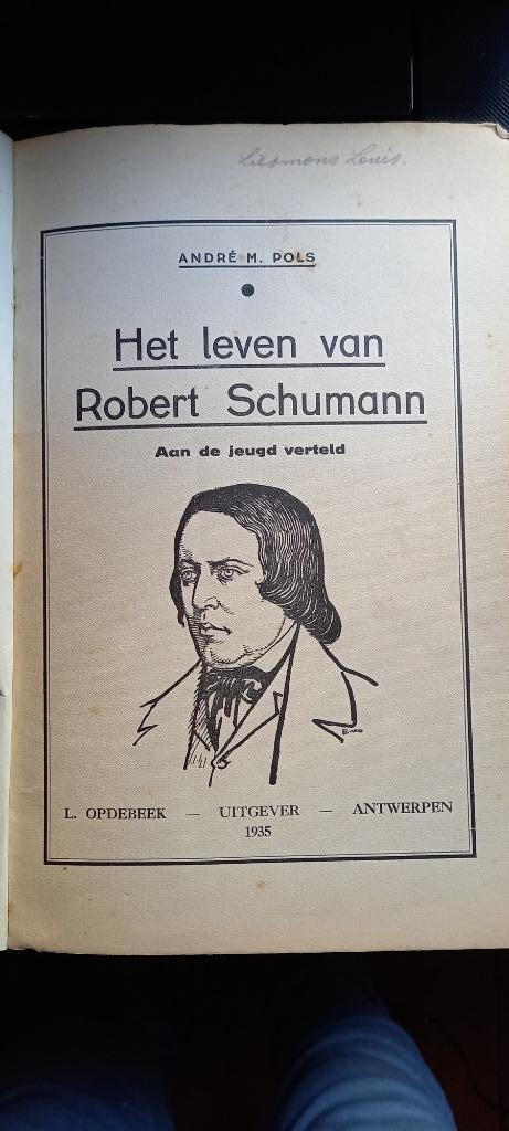 Het leven van Robert Schumann 1935, Antiek en Kunst, Antiek | Boeken en Manuscripten, Ophalen of Verzenden