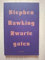 Stephan Hawking - Zwarte gaten, Ophalen of Verzenden, Zo goed als nieuw