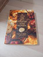 Le grand livre de la pâtisserie et des desserts, Livres, Utilisé, Enlèvement ou Envoi