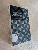 Hors de moi ( Didier van Cauwelaert )., Livres, Didier van Cauwelaert, Comme neuf, Europe autre, Envoi