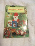 Boek : Het creatief Kerstboek, Boeken, Ophalen of Verzenden, Gelezen, Overige onderwerpen