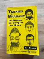Livre - Tueries du Brabant - Guy Bouten, Utilisé