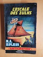 L'escale des Zulhs 254, Comme neuf, SF, Envoi, M.A. Rayjean