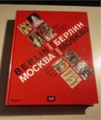 Livre d'histoire de l'art - Berlin Moskau 1900-1950, Comme neuf, Enlèvement ou Envoi