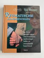 Reumatische aandoeningen, Ria Bremer, Boeken, Gezondheid, Dieet en Voeding, Nieuw, Ziekte en Allergie, Ophalen of Verzenden