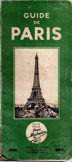 Guide Michelin Paris 1946, Livres, Guides touristiques, Utilisé, Enlèvement ou Envoi, Guide ou Livre de voyage, Michelin