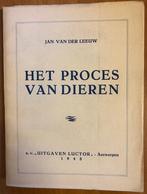 Het proces Van Dieren Jan Van Der Leeuw Louis de Lentdecker, Envoi