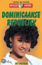 Dominicaanse Republiek|Nelles Verlag 9027447942, Livres, Guides touristiques, Guide ou Livre de voyage, Autres marques, Enlèvement ou Envoi