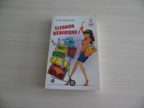 ELEANOR DÉBARQUE ! LEE NICHOLS, Boeken, Romans, Zo goed als nieuw, Amerika, Ophalen of Verzenden