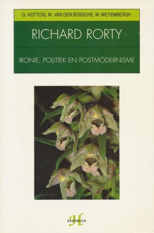 Te Koop Boek IRONIE,POLITIEK EN POSTMODERNISME Richard Rorty, Boeken, Filosofie, Gelezen, Wijsbegeerte of Ethiek, Ophalen of Verzenden
