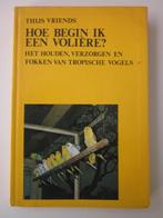 Handboek Volière, Kanaries en Grasparkieten, Boeken, Gelezen, Ophalen of Verzenden, Vogels