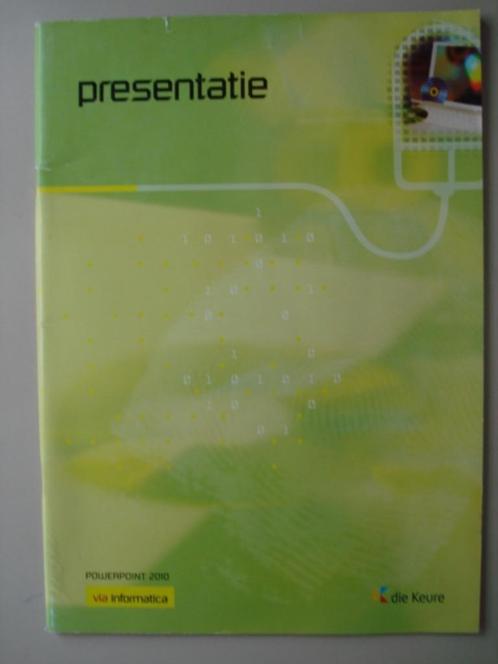 20. Presentatie Powerpoint 2010 Via Informatica Die Keure 20, Boeken, Schoolboeken, Gelezen, Informatica en Computer, ASO, Verzenden
