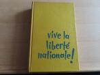 La vie passionnée de La Fayette – Jean Rousselot Vive la Lib, Belgique, Jean Rousselot, Utilisé, Enlèvement ou Envoi