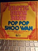 pop-pop shoo xah erotic drum band(bpost gratuit), Enlèvement ou Envoi, 1980 à 2000, Utilisé