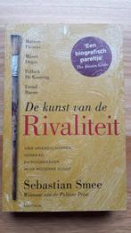 De kunst van de rivaliteit / in de kunst, Comme neuf, Sebastian Smee, Enlèvement ou Envoi