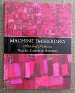BOEKEN : MACHINE EMBROIDERY Stitched Patterns, Ophalen, Gebruikt, Machineborduren, Borduurmachine