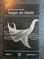 Jan Van Der Hoeven. Hagel en blank.  Boek gesigneerd, Boeken, Gedichten en Poëzie, Ophalen of Verzenden, Zo goed als nieuw