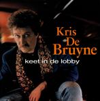 Kris De Bruyne ‎– Keet In De Lobby cd, Ophalen of Verzenden, Zo goed als nieuw, Pop