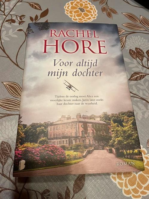 Rachel Hore - Voor altijd mijn dochter, Boeken, Literatuur, Zo goed als nieuw, Ophalen of Verzenden