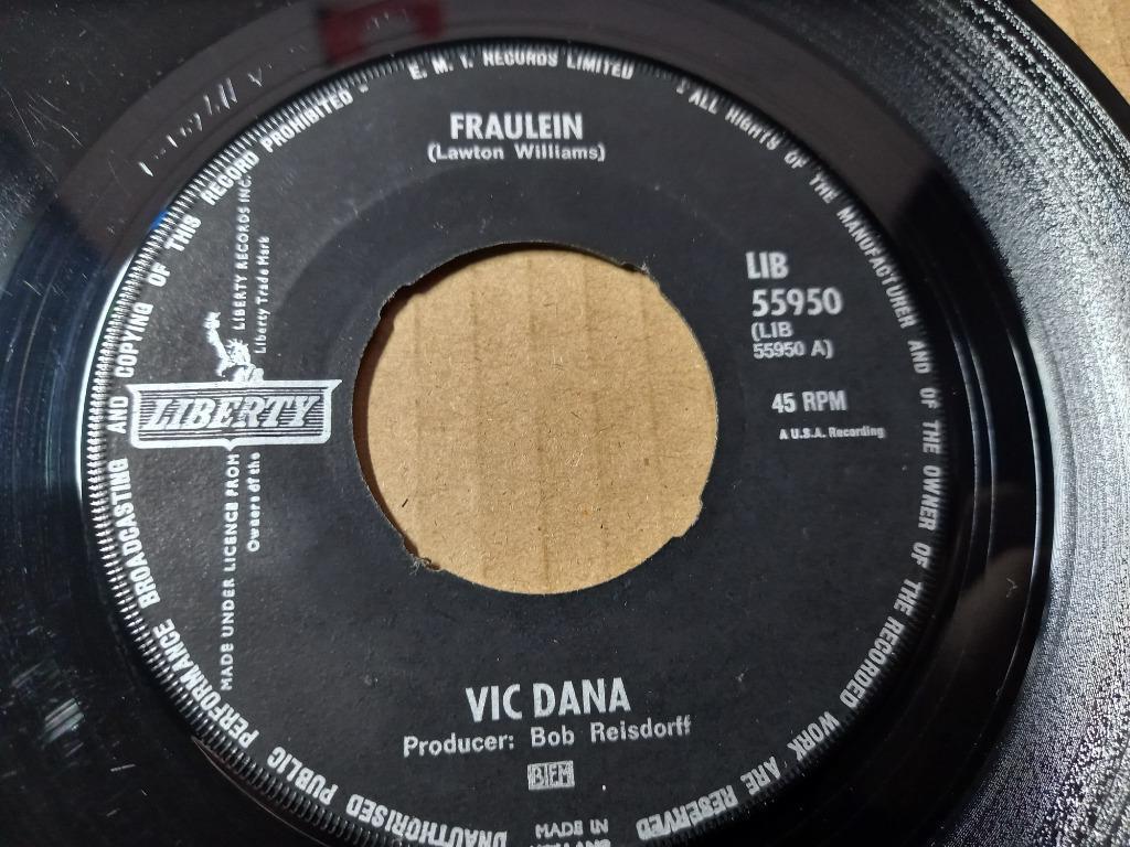 Vic Dana ‎– Fraulein /A Little Bit Later On Down The Line '7, Enlèvement ou Envoi, Single, Utilisé, Pop