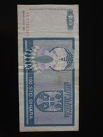 100 dinar Bosnie-Herzégovine 1992, Enlèvement ou Envoi