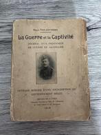 (1914-1918 PRISONNIERSEN DE GUERRE) La Guerre et la captivit, Livres, Enlèvement, Utilisé