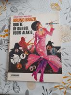 Bruno Brazil "Quitte of dubbel voor alak 6"eerste druk 1977, Enlèvement ou Envoi, Utilisé