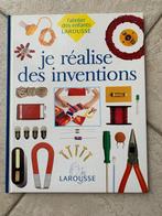 Livre jeunesse « Je réalise des inventions » - Larousse - co, Gelezen, Non-fictie, Jongen of Meisje, Ophalen of Verzenden