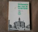 Dictionnaire des rues de Verviers Tome I Verviers 1976, Ophalen of Verzenden, Gelezen