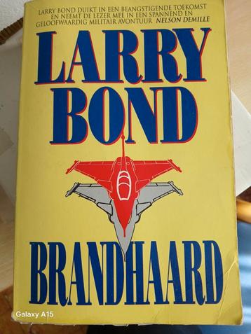 Larry Bond - Brandhaard beschikbaar voor biedingen