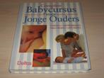 Compleet baby cursusboek voor jonge ouders in het Nederlands, Ophalen of Verzenden, Zo goed als nieuw