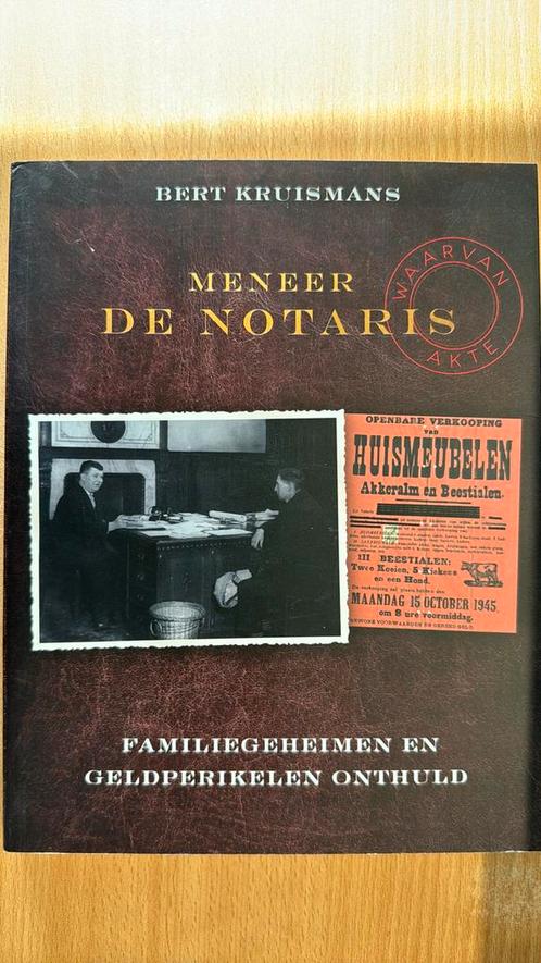 Bert Kruismans - Meneer de notaris notaris, Boeken, Politiek en Maatschappij, Zo goed als nieuw, Ophalen of Verzenden