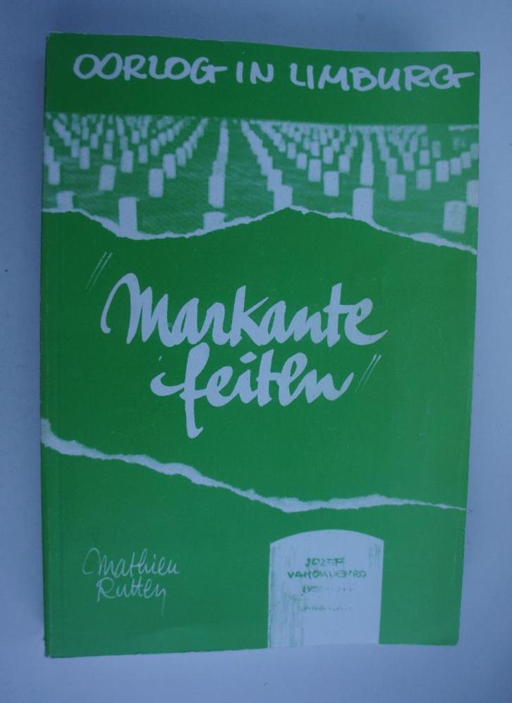 oorlog in limburg markante feiten, Boeken, Oorlog en Militair, Zo goed als nieuw, Tweede Wereldoorlog, Ophalen of Verzenden