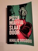 Khalid Boudou - Pizzamaffia slaat door, Ophalen of Verzenden, Khalid Boudou