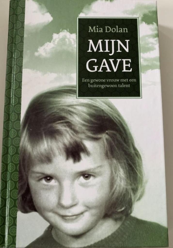 Mijn gave, Mia Dolan, Boeken, Esoterie en Spiritualiteit, Zo goed als nieuw, Verzenden