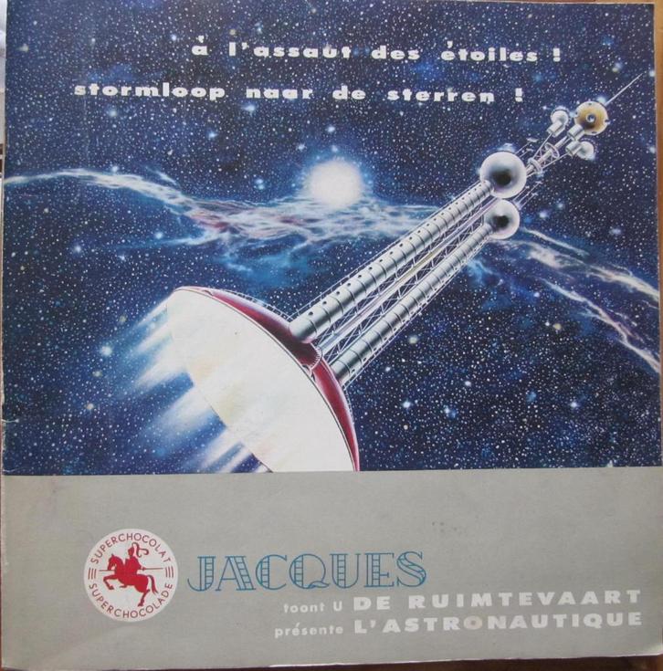 Album chromos chocolats Jacques "A l'assaut des étoiles", Collections, Collections complètes & Collections, Enlèvement