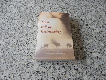 nr.270) Laat mij de herinnering - Barbara Esstman - roman beschikbaar voor biedingen