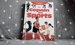 Copain des sports, Ophalen of Verzenden, Zo goed als nieuw