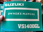 Owner’s manual Suzuki VS1400GL, Motoren, Handleidingen en Instructieboekjes, Ophalen of Verzenden, Suzuki