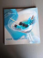 Cool cocktails - Ben Reed, Boeken, Kookboeken, Ophalen of Verzenden