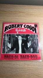 Robert cogoi - gina / Anke- di , nake- dou, CD & DVD, Comme neuf, Enlèvement ou Envoi
