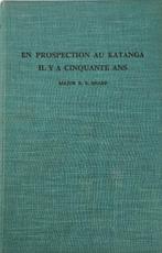 Prospectie bij Katanga Major R.R. Sharp, 20e eeuw of later, Ophalen of Verzenden, Zo goed als nieuw, RR Sharp