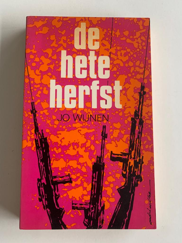 De hete herfst, Jo Wijnen, 1977, Livres, Romans, Enlèvement ou Envoi, Utilisé
