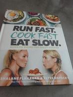 Run fast.  Cook fast.  Eat slow, Ophalen of Verzenden, Nieuw, Dieet en Voeding