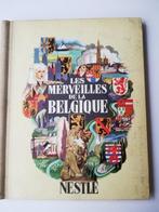 Chromo boek: Les merveilles de la Belgique - Nestlé-, Ophalen of Verzenden, Gebruikt