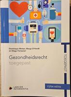 Gezondheidsrecht toegepast, Boeken, Ophalen of Verzenden, Zo goed als nieuw, Hogeschool, Diverse auteurs