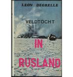 Veldtocht in Rusland / Leon Degrelle, Verzamelen, Ophalen of Verzenden