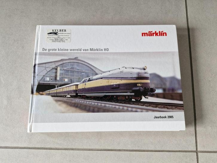 De grote kleine wereld van Märklin HO - jaarboek 2005, Hobby en Vrije tijd, Modeltreinen | H0, Boek, Tijdschrift of Catalogus